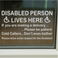  Internal Window Version-Disabled Person Lives Here Sticker-Information Sign-Delivery/Sales-Mobility-Disability 